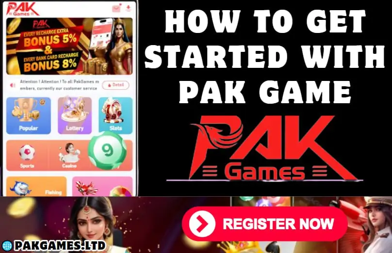 How to Get Started with Pak Game