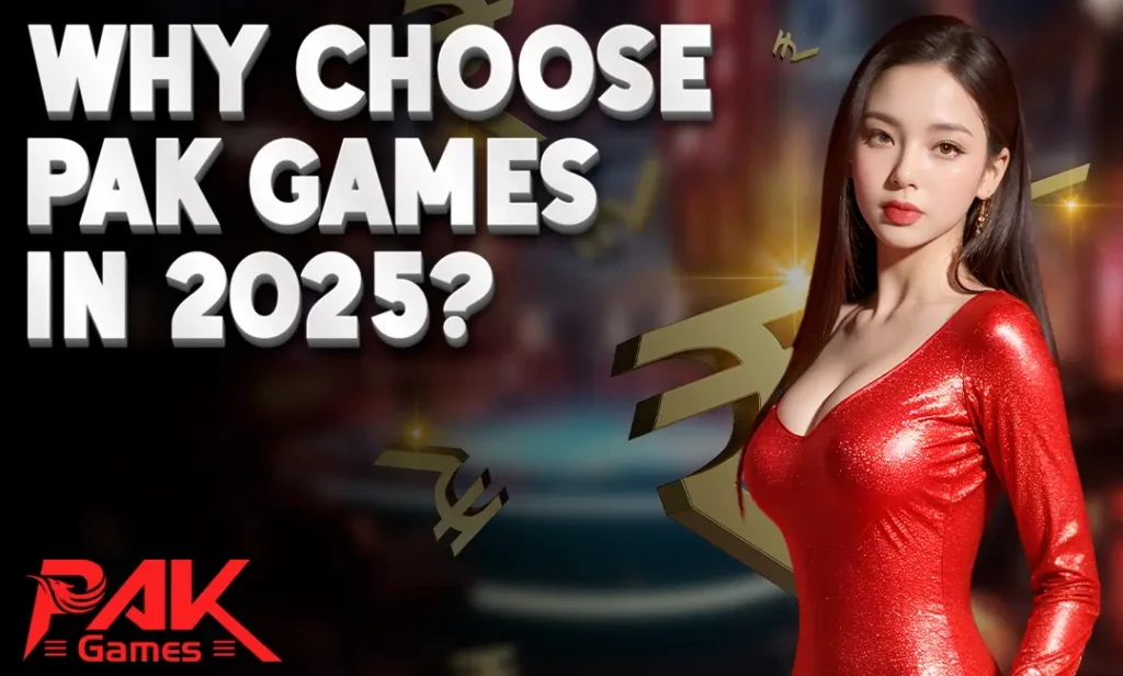 Why Choose Pak Games